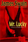 Mr. Lucky : A Novel of High Stakes